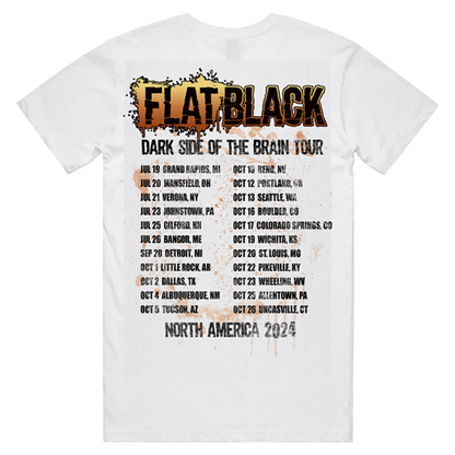 Classic white short sleeve tee with Dark Side of the Brain album artwork on the front and North American tour itinerary on the back, from Flat Black.